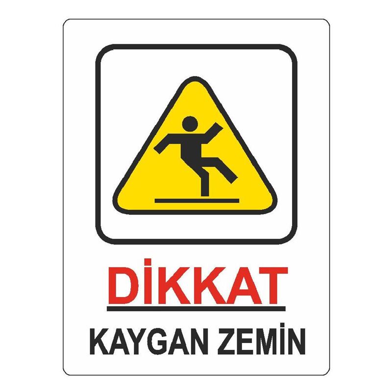 Ekstrafix 204 (yul-425) 25x35 Dikkat Kaygan Zemin