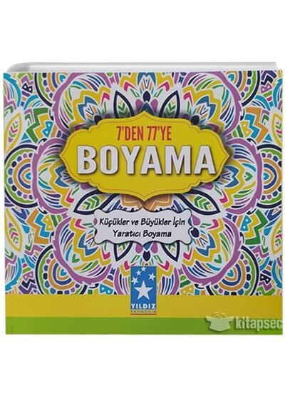 Gönül Yayıncılık 7 Den 77 Ye Mandala Boyama Kitabı 978-605-4784-66-0